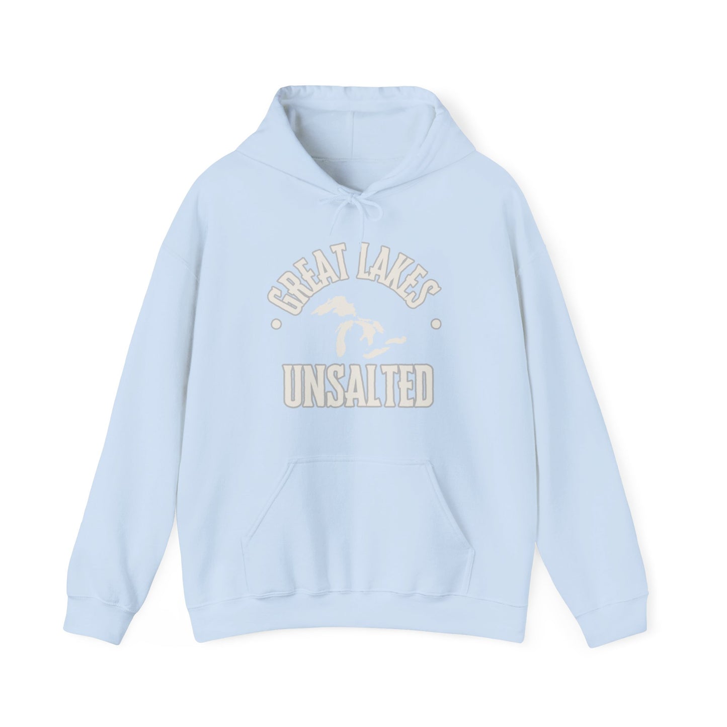 Great Lakes Unsalted Hoodie, Great Lakes Sweatshirt, Boating Hoodie, Camping Hoodie, Beach Hoodie, Gift For Anyone