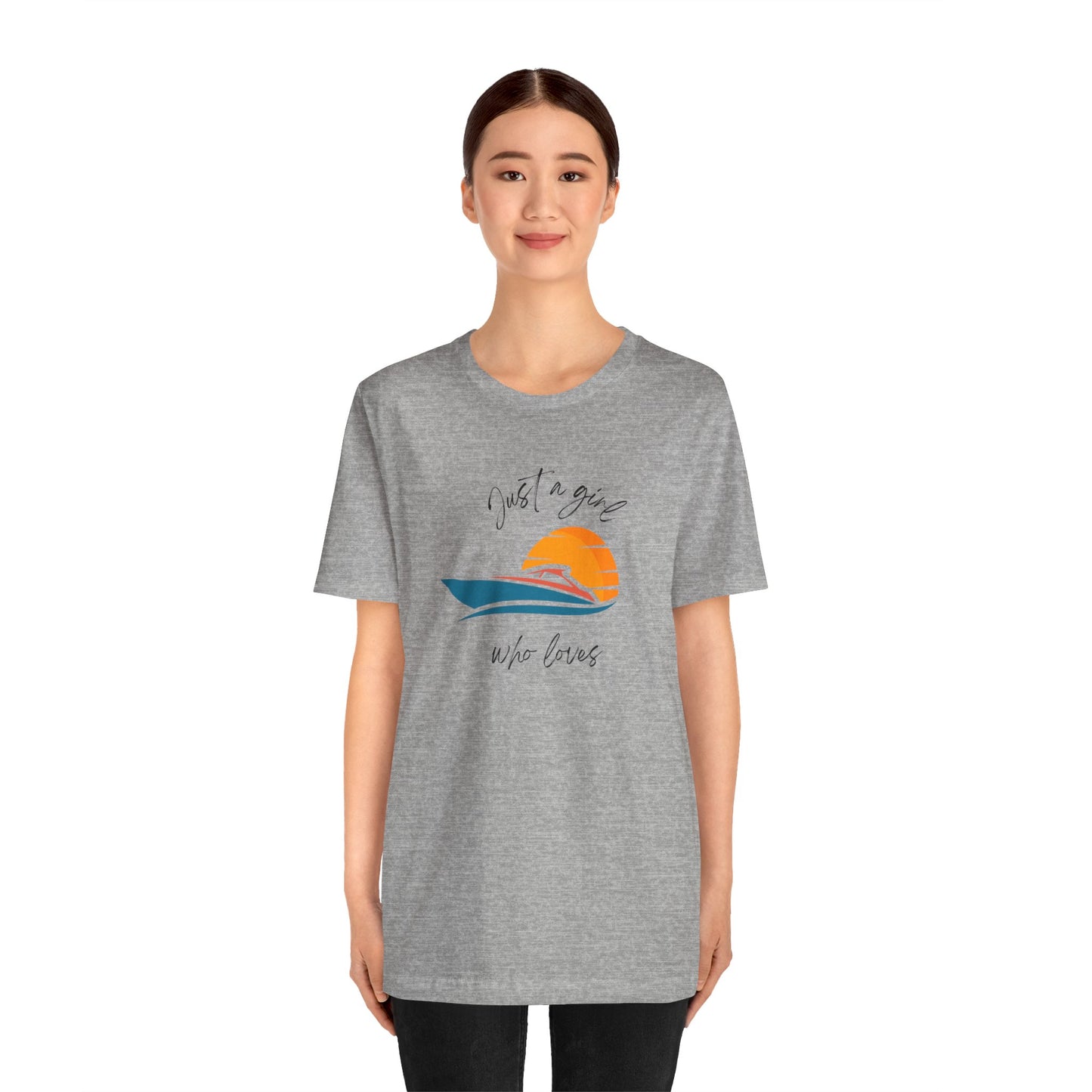 Just A Girl Who Loves Boating, Unisex T-shirt