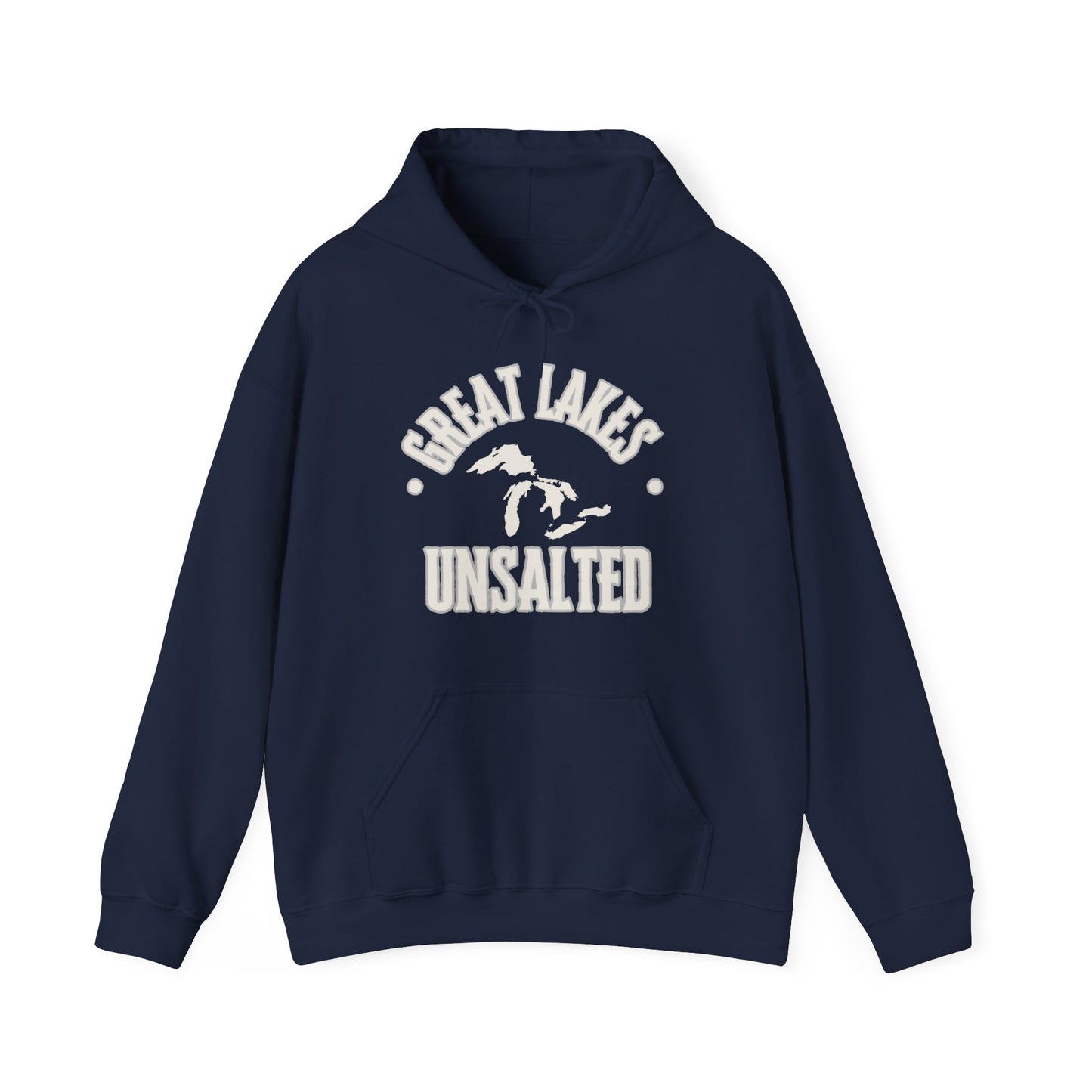 Great Lakes Unsalted Hoodie, Great Lakes Sweatshirt, Boating Hoodie, Camping Hoodie, Beach Hoodie, Gift For Anyone