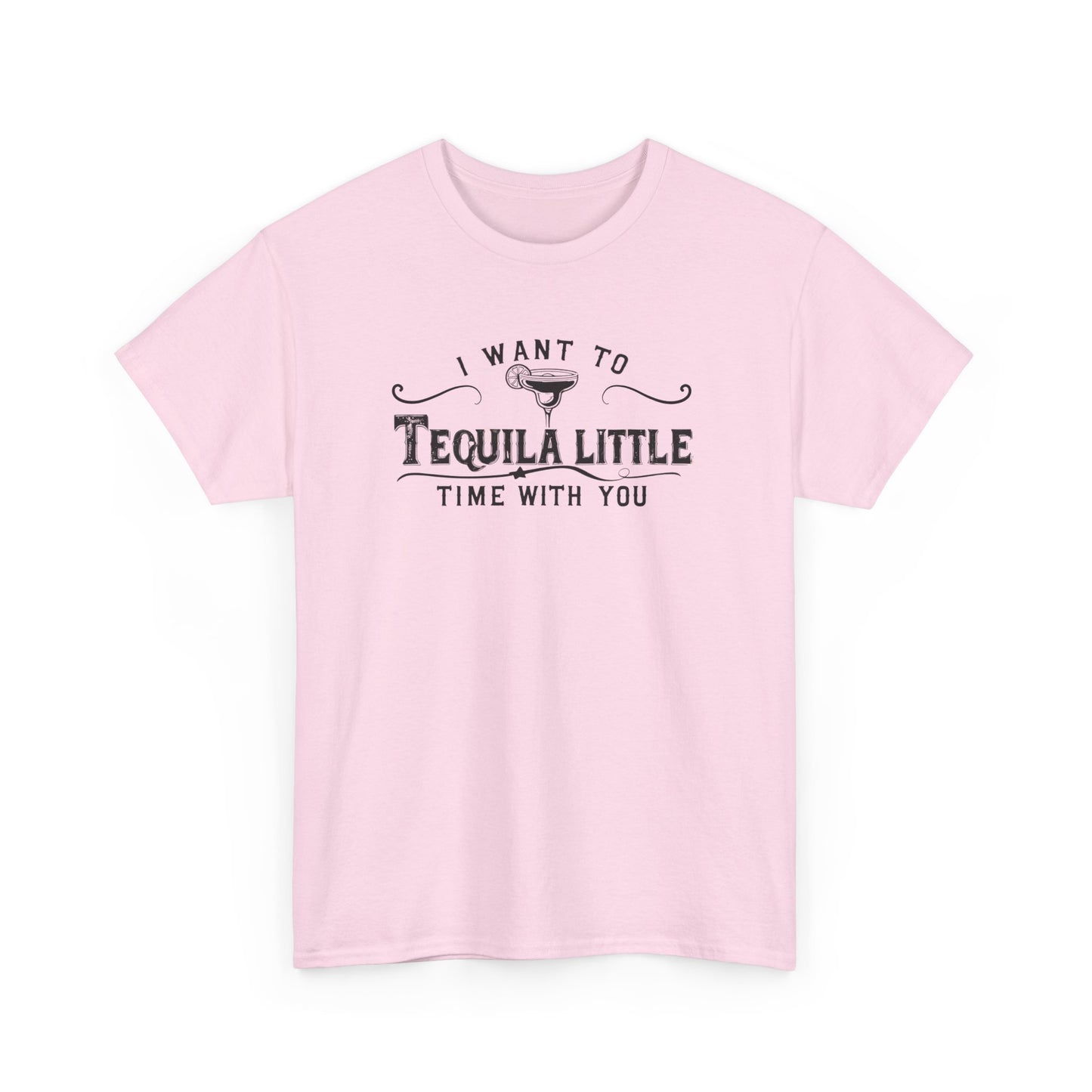 Tequila Time With You Tee