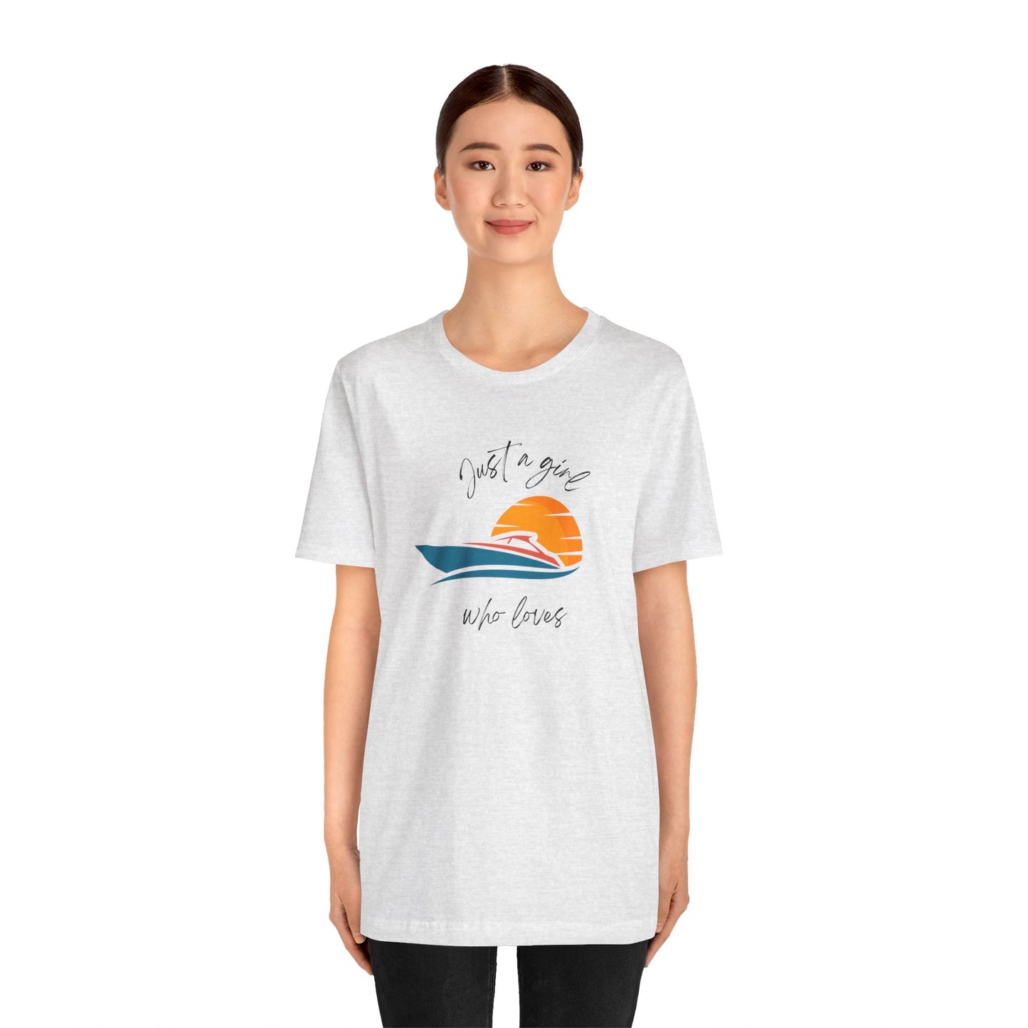 Just A Girl Who Loves Boating, Unisex T-shirt