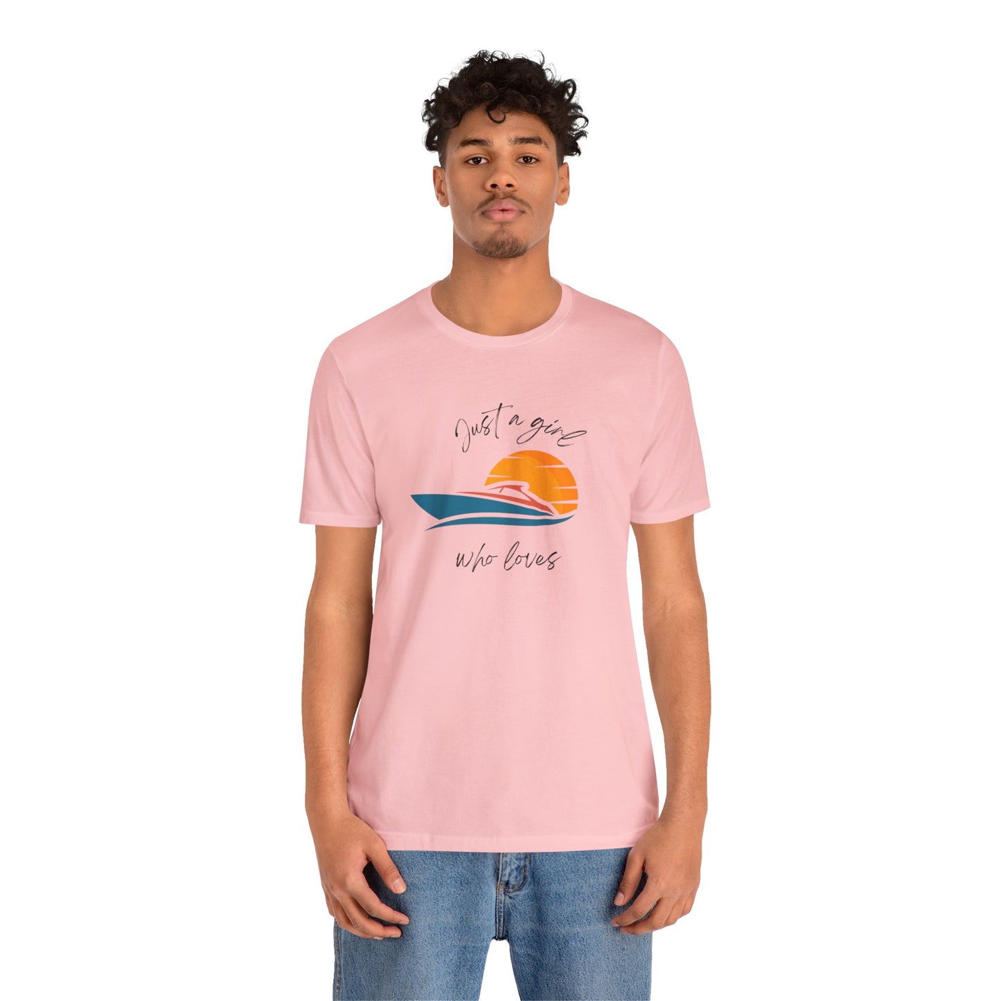 Just A Girl Who Loves Boating, Unisex T-shirt