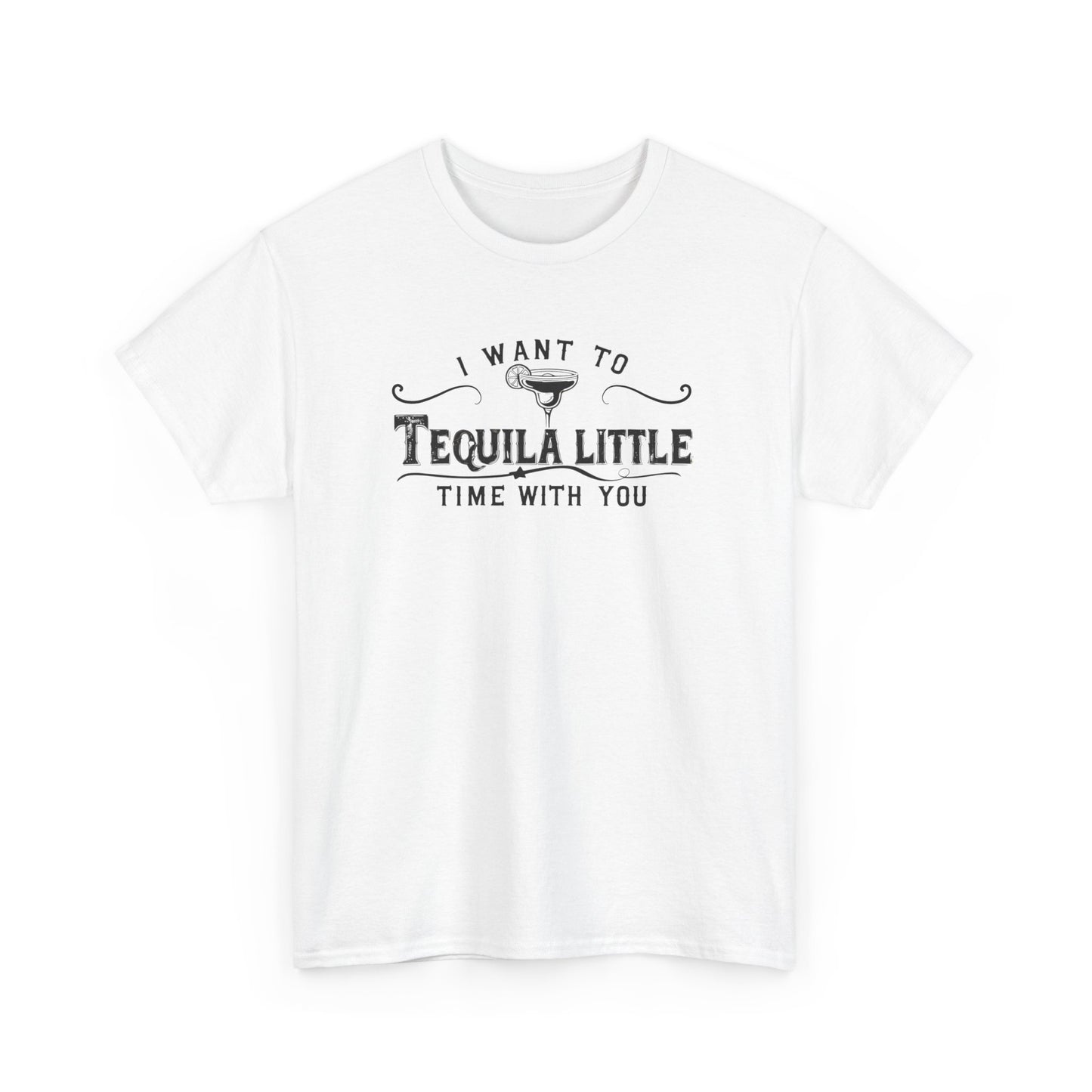 Tequila Time With You Tee