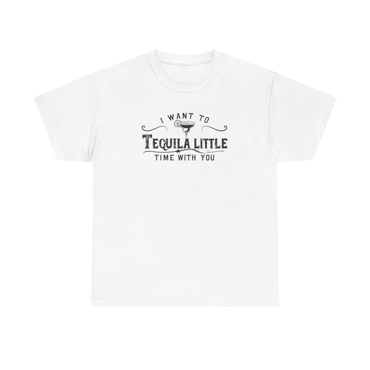 Tequila Time With You Tee