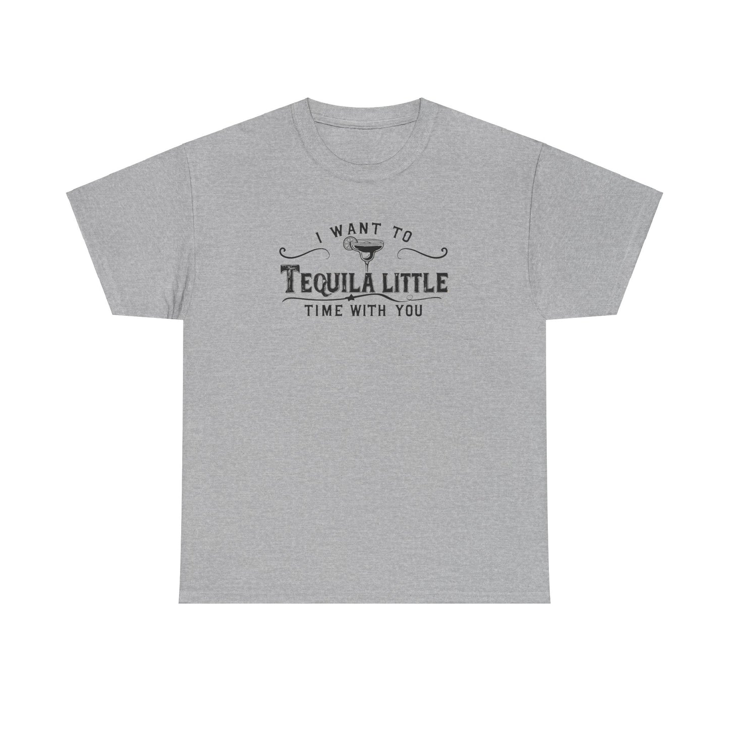 Tequila Time With You Tee