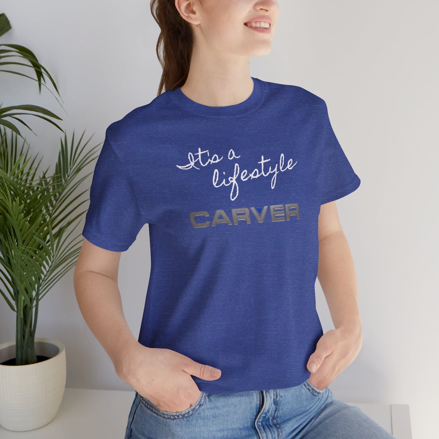 Carver Boating T-Shirt, It's A Lifestyle Carver Shirt, Boating Nautical T-Shirt, Unisex T-shirt.