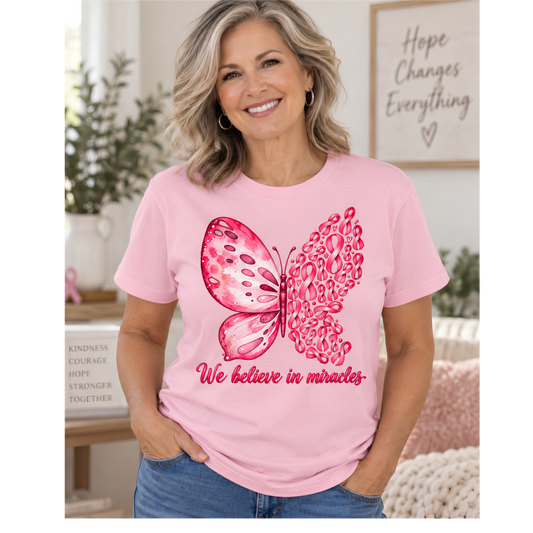 We Believe in Miracles Breast Cancer Awareness Tee – Jerzees Classic Pink