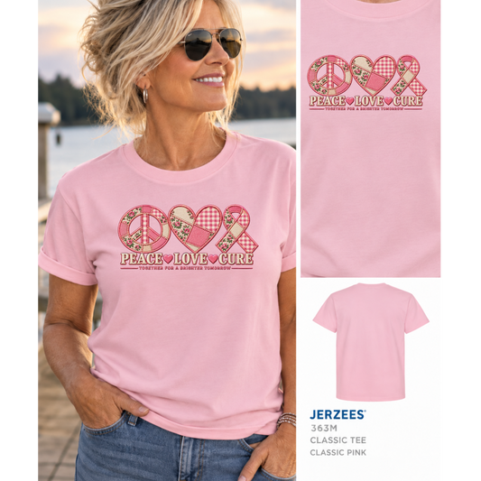 Peace Love Cure Breast Cancer Awareness Tee – Jerzees Classic Pink